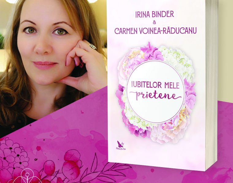 Iubitelor mele prietene Irina Binder Bookzone