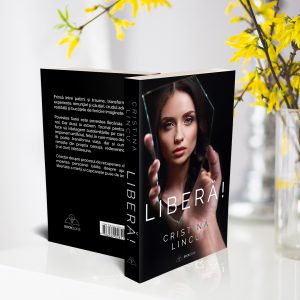 Lansare de carte – Liberă!, de Cristina Lincu