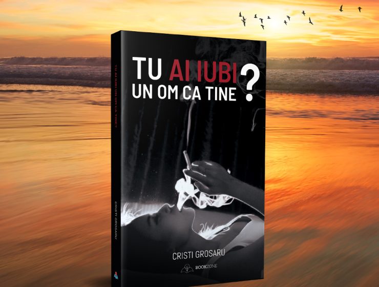 Tu ai iubi un om ca tine Cristi Grosaru Bookzone