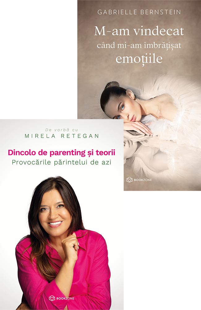 Dincolo de parenting și teorii + M-am vindecat când mi-am îmbrățișat emoțiile