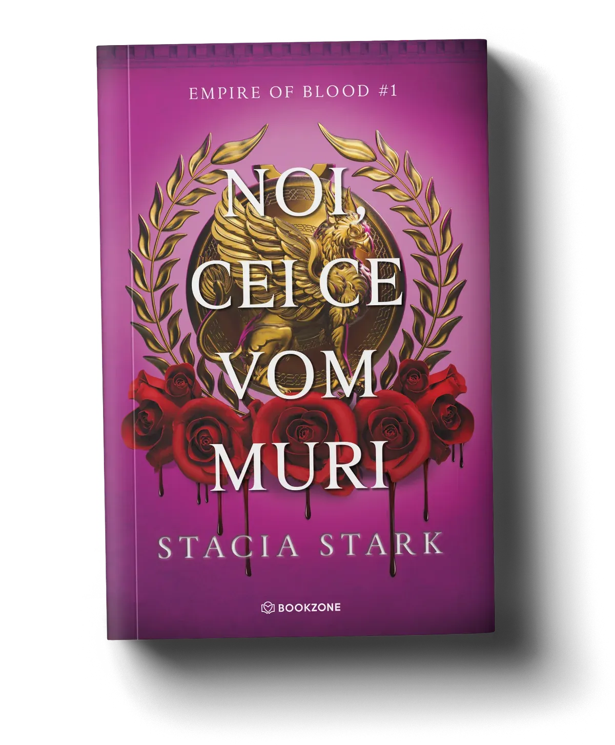 Coperta cărții Noi, cei ce vom muri de Stacia Stark