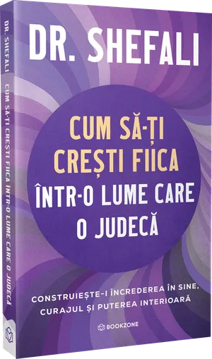 Coperta cărții Cum să-ți crești fiica într-o lume care o judecă